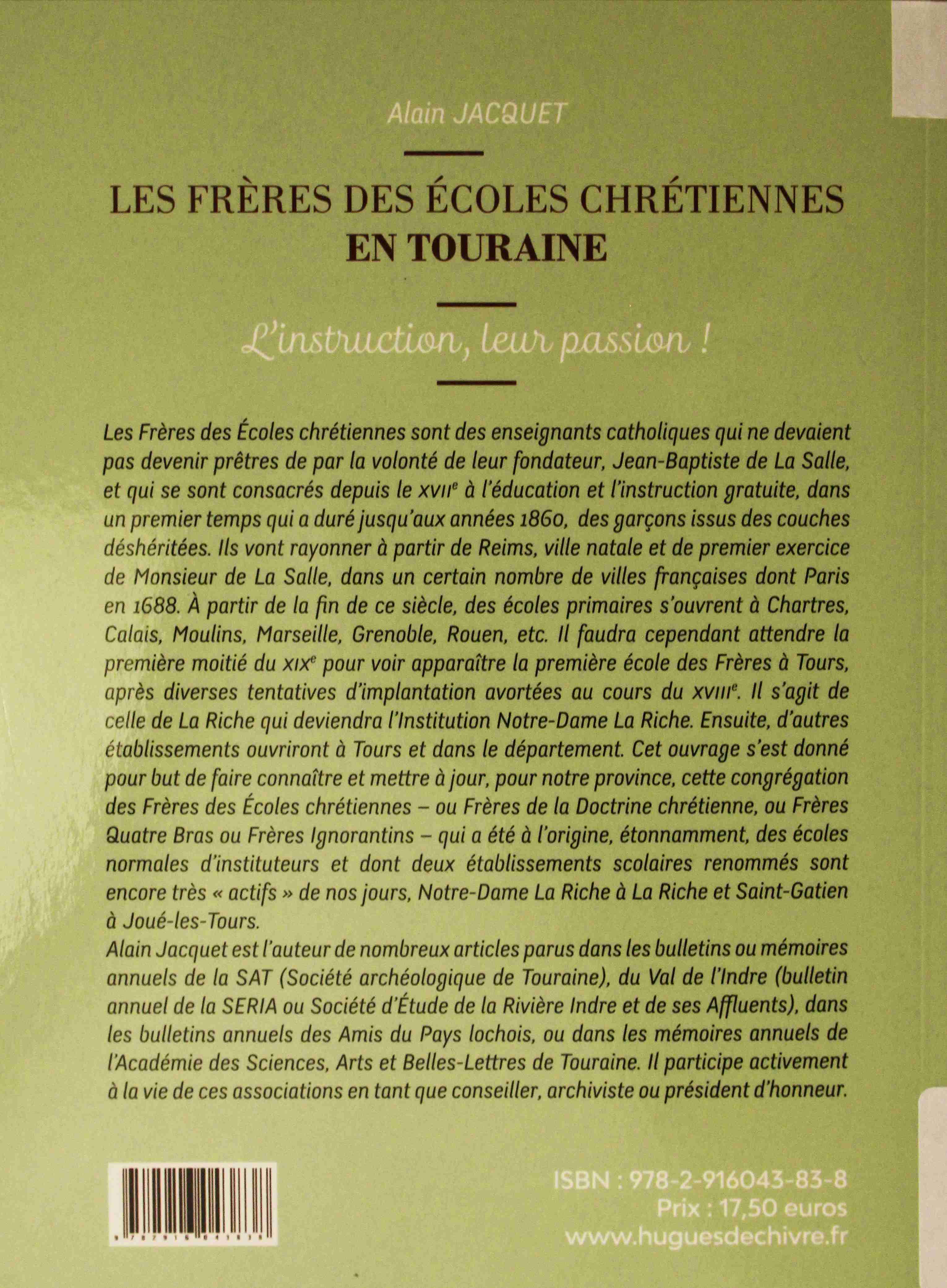 Mémoires de la Société Archéologique de Touraine - TOME LXXII Les Goüin, une famille tourangelle de renom, Alain Jacquet.Tirage limité.